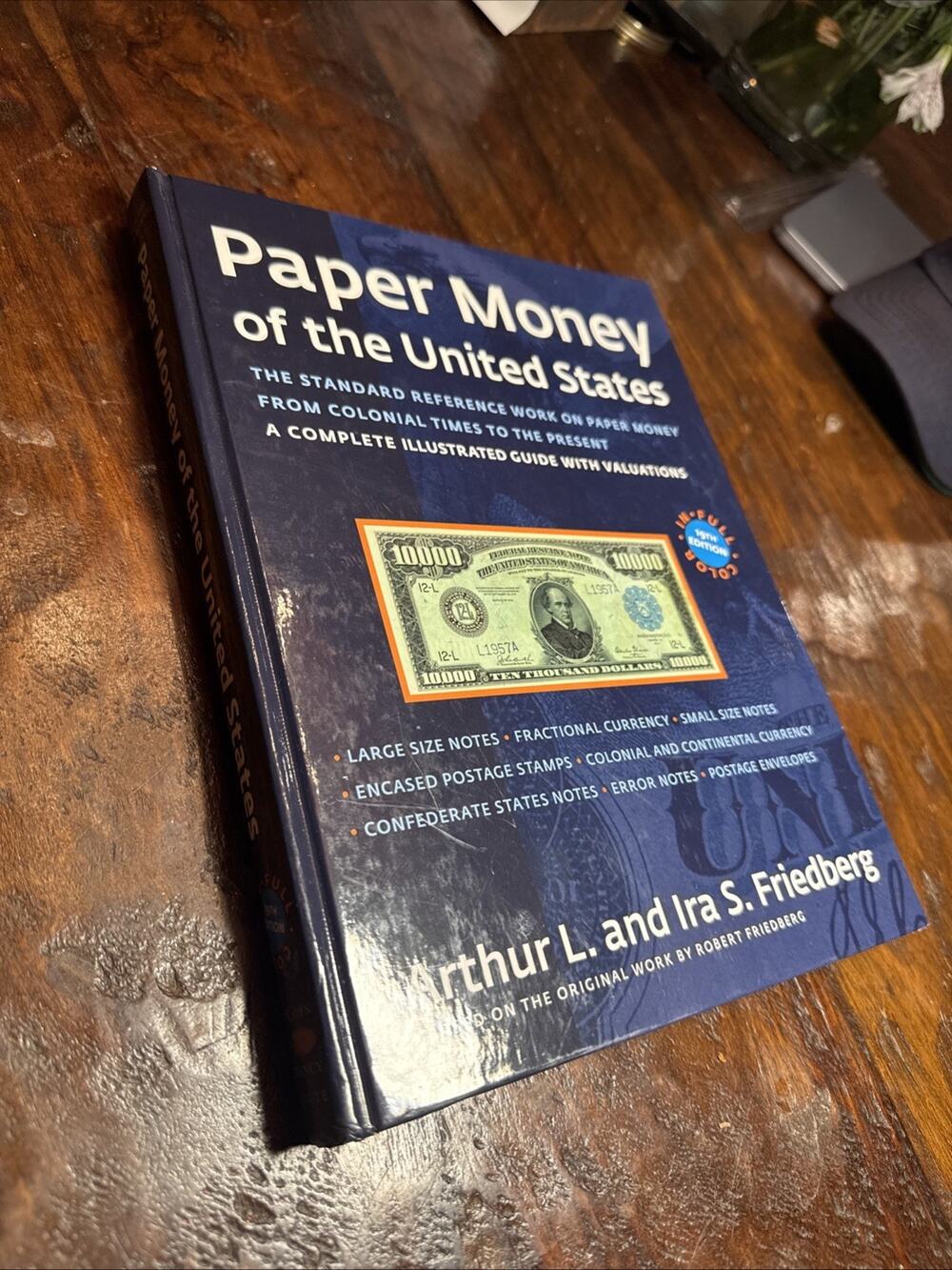 Paper Money of the United States 19th Edition Friedberg Hardcover Currency Guide